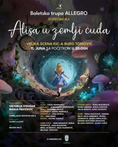 Podgoričko kulturno ljeto donosi magiju na scenu: Baletski spektakl Alisa u zemlji čuda u KIC-u Budo Tomović