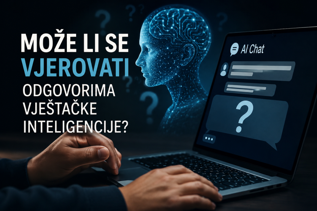 Može li se vjerovati odgovorima vještačke inteligencije: između korisnog alata i lažnog autoriteta